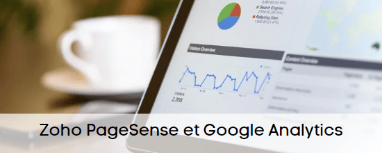 Zoho PageSense et Google Analytics